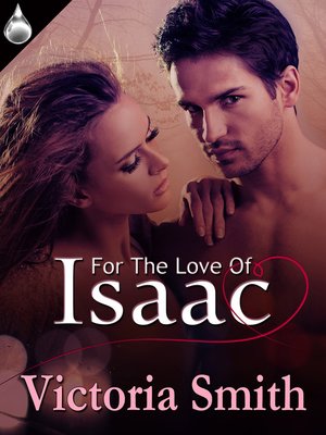 cover image of For the Love of Isaac